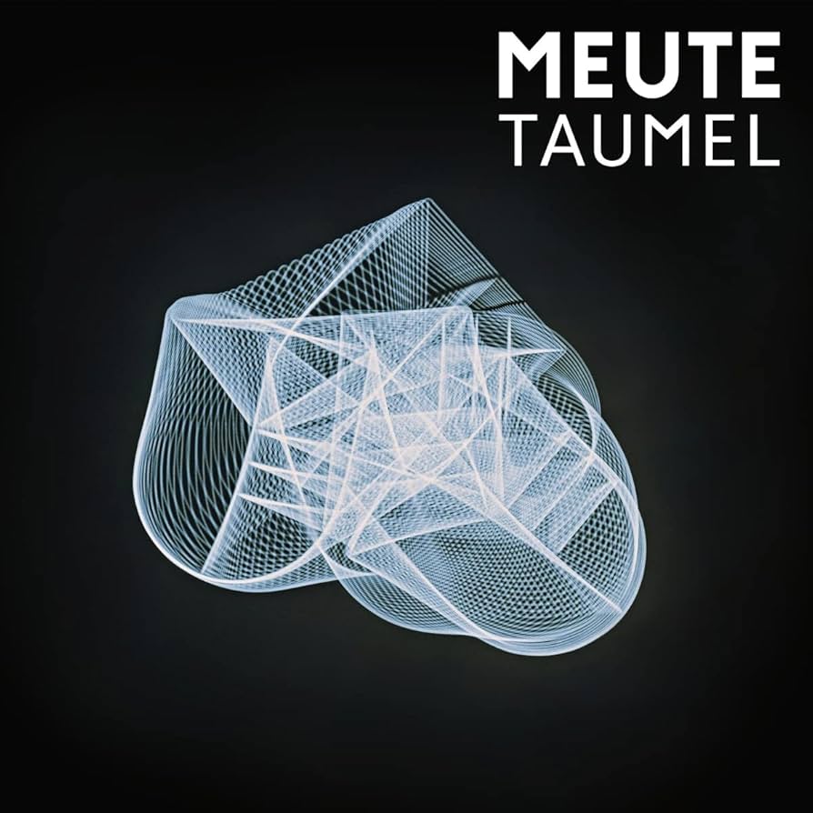 Meute - Taumel