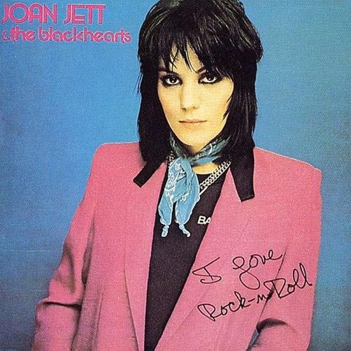 Joan Jett & The Blackhearts – I Love Rock N' Roll